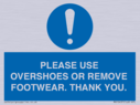 please-use-overshoes-or-remove-footwear-thank-you~